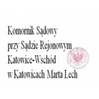 Komornik Sądowy przy Sądzie Rejonowym Katowice-Wschód w Katowicach Marta Lech, Katowice