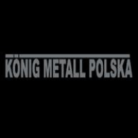 König Metall Polska, Kędzierzyn-Koźle