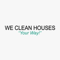 WE CLEAN HOUSES "Your Way", Friendswood