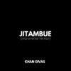 Khan Givas-Jitambue Instrumental Version